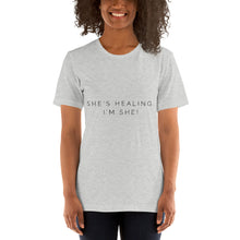 Load image into Gallery viewer, She’s Healing Short-Sleeve Unisex T-Shirt