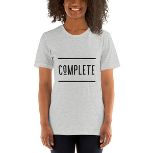 Complete Affirmation Short-Sleeve Unisex T-Shirt