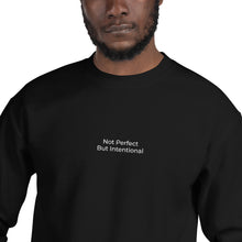 Load image into Gallery viewer, Black Not Perfect But Intentional Embroidered Unisex Sweatshirt