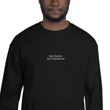 Load image into Gallery viewer, Black Not Perfect But Intentional Embroidered Unisex Sweatshirt